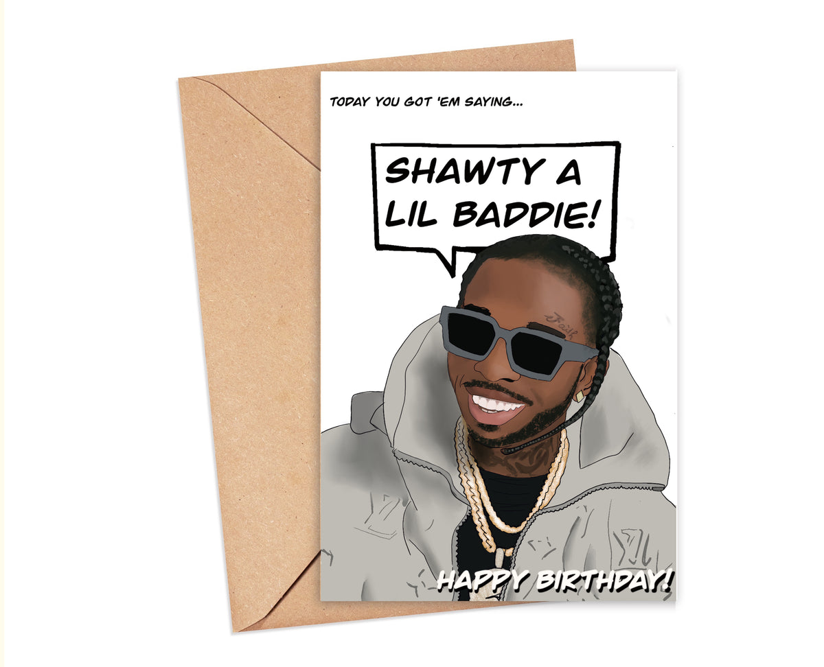 Shawty a Lil Baddie -Pop Smoke Birthday Card [DIGITAL FILE]