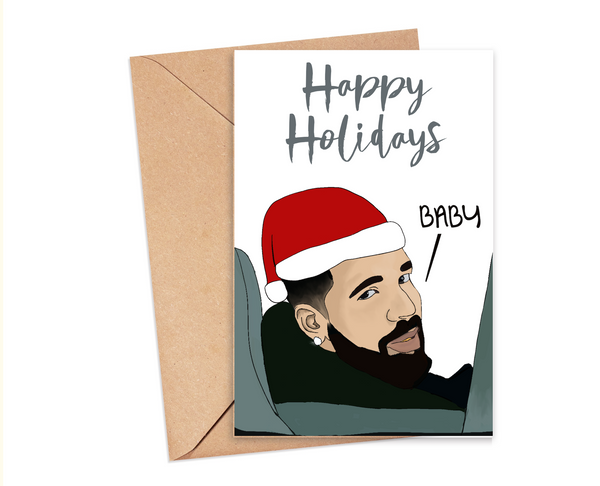 Drake "Laugh Now, Cry Later" - Holiday Card