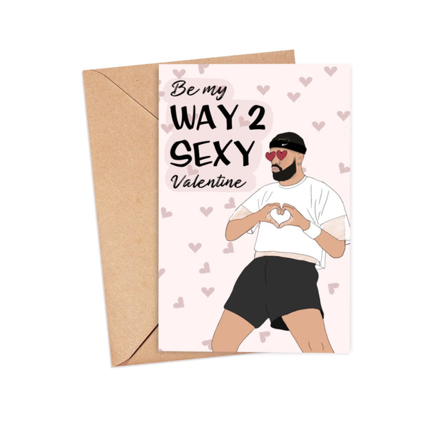 Drake 2 Sexy Valentine's Day Card