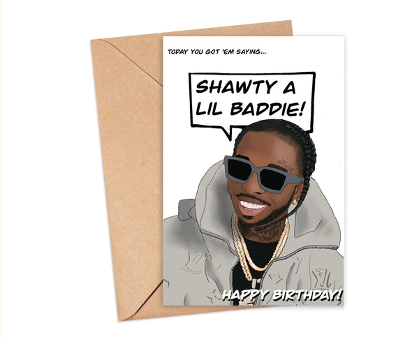 "Shawty a Lil Baddie" -Pop Smoke Birthday Card