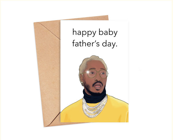 Father's Day Card- Future- Baby Father’s Day